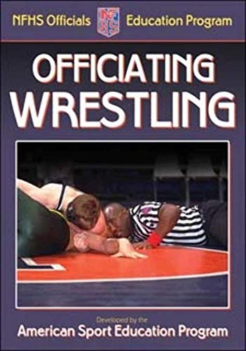 Officiating Wrestling (9780736053594) by American Sport Education Program