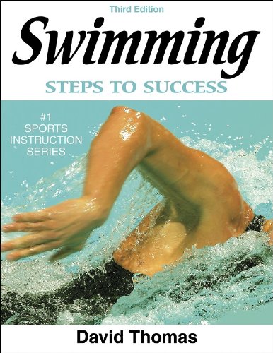 Imagen de archivo de Swimming: Steps to Success - 3rd Edition (Steps to Success Sports Series) a la venta por Gulf Coast Books