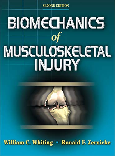 9780736054423: Biomechanics of Musculoskeletal Injury