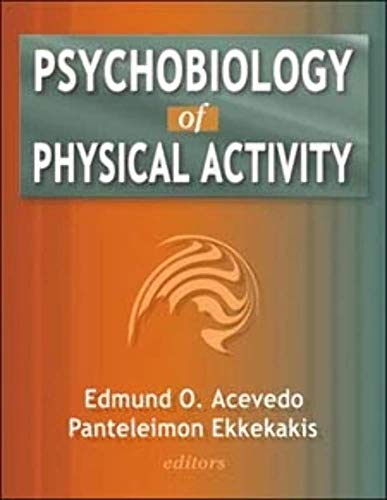 Stock image for Psychobiology of Physical Activity for sale by Better World Books