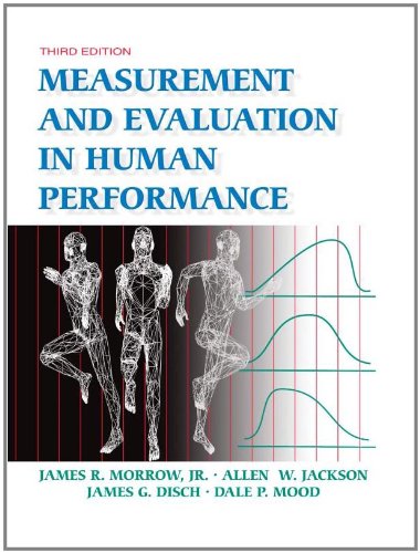 Imagen de archivo de Measurement and Evaluation in Human Performance-3rd Edition w/ Web Study Guide a la venta por Better World Books