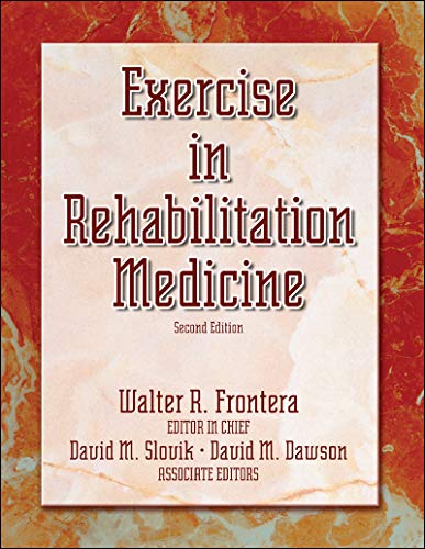 Stock image for Exercise in Rehabilitation Medicine for sale by Better World Books: West