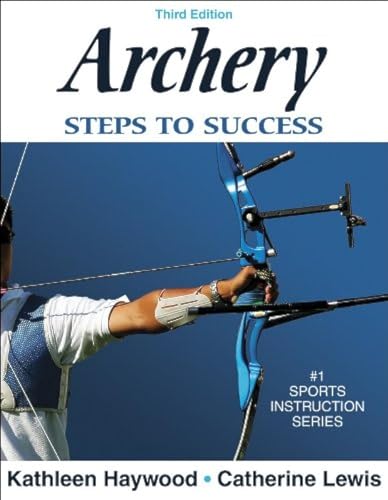 9780736055420: Archery: Steps to Success (Steps to Success Sports Series)