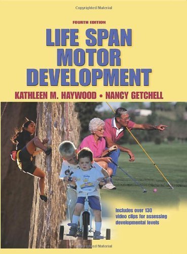 9780736055741: Life Span Motor Development