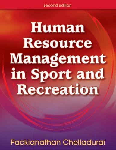 Beispielbild fr Human Resource Management in Sport and Recreation zum Verkauf von Better World Books