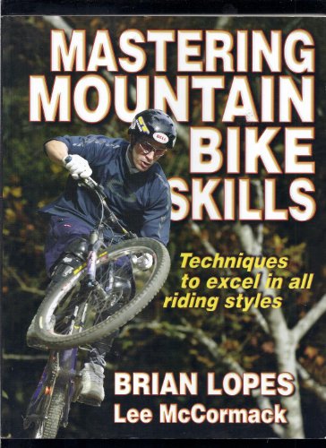 9780736056243: Mastering Mountain Bike Skills