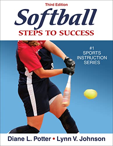 Stock image for Softball: Steps to Success, Third Edition (Steps to Success Sports Series) for sale by Decluttr