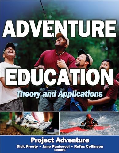 Imagen de archivo de Adventure Education: Theory and Applications a la venta por BooksRun