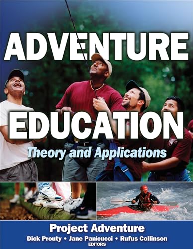 9780736061797: Adventure Education: Theory and Applications