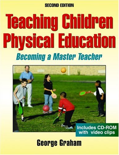 Imagen de archivo de Teaching Children Physical Education: Becoming a Master Teacher a la venta por dsmbooks