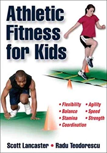 Beispielbild fr Athletic Fitness for Kids zum Verkauf von Better World Books: West