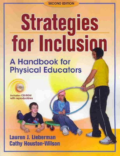 Strategies for Inclusion Book & CD Rom: A Handbook for Physical Educators - Cathy Huston-Wilson