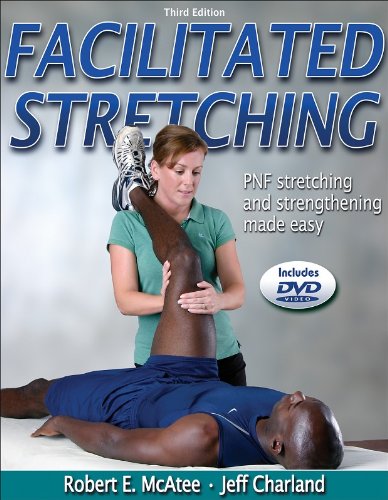 Facilitated Stretching - 3rd Edition [With DVD] - McAtee, Robert; Charland, Jeff