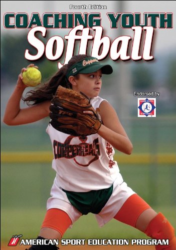 Imagen de archivo de Coaching Youth Softball, Fourth Edition a la venta por Idaho Youth Ranch Books