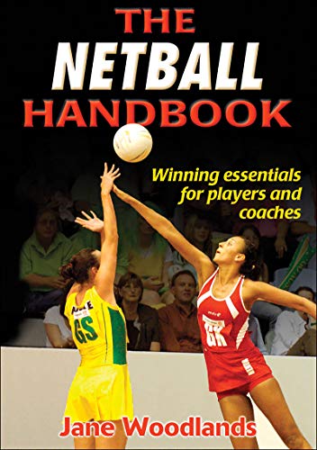 9780736062657: The Netball Handbook