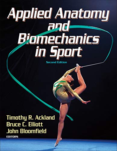 Stock image for Applied Anatomy and Biomechanics in Sport for sale by Indiana Book Company