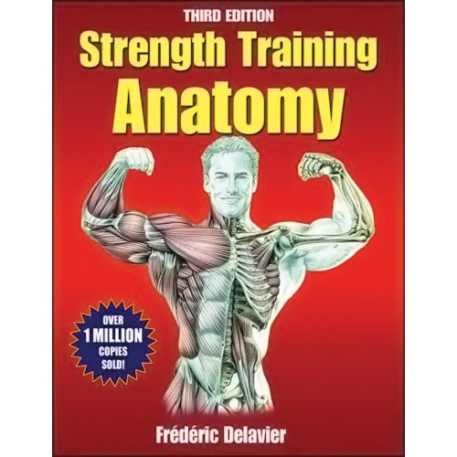 Beispielbild fr Strength Training Anatomy zum Verkauf von Better World Books