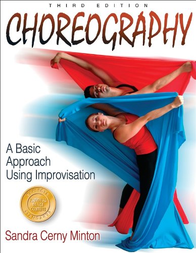 9780736064767: Choreography: A Basic Approach Using Improvisation - 3rd Edition
