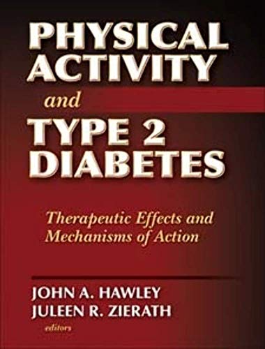 Beispielbild fr Physical Activity and Type 2 Diabetes: Therapeutic Effects and Mechanisms of Action zum Verkauf von WorldofBooks