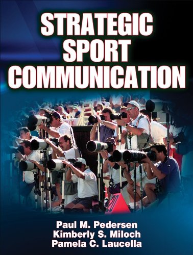 Beispielbild fr Strategic Sport Communication zum Verkauf von Better World Books