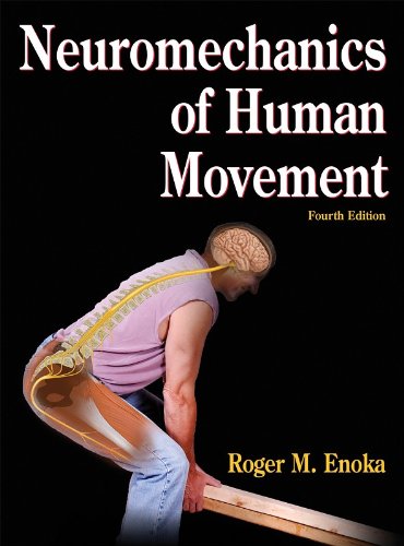 Stock image for Neuromechanics of Human Movement - 4th Edition for sale by Books of the Smoky Mountains