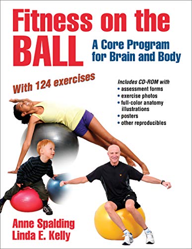 Imagen de archivo de Fitness on the Ball : A Core Program for Brain and Body a la venta por Better World Books: West