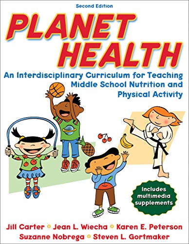 Stock image for Planet Health - 2nd Edition: An Interdisciplinary Curriculum for Teaching Middle School Nutrition and Physical Activity [With CDROM] for sale by ThriftBooks-Dallas