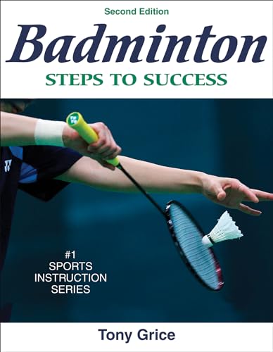 Stock image for Badminton: Steps to Success (STS (Steps to Success Activity) for sale by WorldofBooks