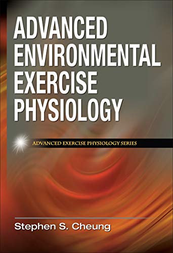 9780736074681 Advanced Environmental Exercise Physiology