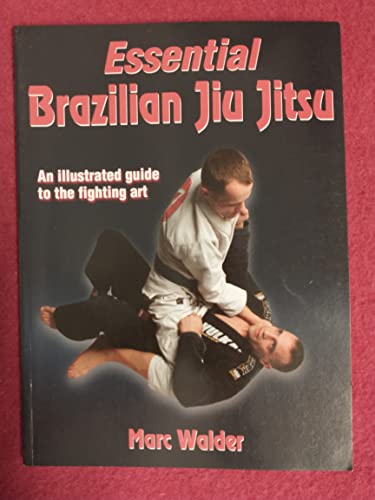 9780736074889: Essential Brazilian Jiu Jitsu