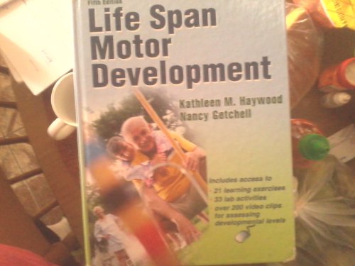9780736075527: Life Span Motor Development