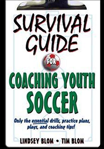 Stock image for Survival Guide for Coaching Youth Soccer for sale by Anybook.com