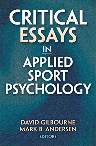Imagen de archivo de Critical Essays in Applied Sport Psychology a la venta por Better World Books Ltd