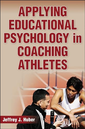 Beispielbild fr Applying Educational Psychology in Coaching Athletes zum Verkauf von BooksRun