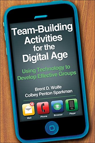 Beispielbild fr Team-Building Activities for the Digital Age : Using Technology to Develop Effective Groups zum Verkauf von Better World Books