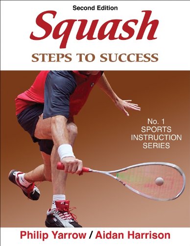 9780736080019: Squash: Steps to Success (Steps to Success: Sports)