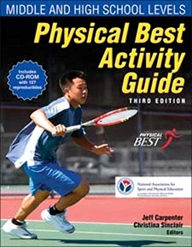 Beispielbild fr Physical Best Activity Guide : Middle and High School Levels zum Verkauf von Better World Books