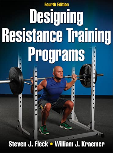 Designing Resistance Training Programs, 4th Edition - Fleck, Steven J.; Kraemer, William J.