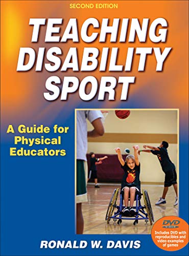 Beispielbild fr Teaching Disability Sport: A Guide for Physical Educators zum Verkauf von BooksRun