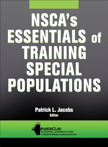 Imagen de archivo de NSCA's Essentials of Training Special Populations a la venta por Montana Book Company