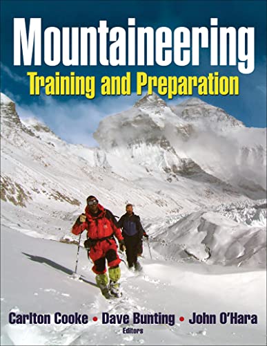 Stock image for Mountaineering: Training and Preparation for sale by Hawking Books
