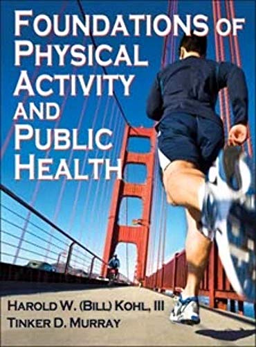 Imagen de archivo de Foundations of Physical Activity and Public Health a la venta por ThriftBooks-Dallas