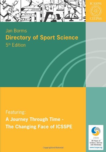 Beispielbild fr Directory of Sport Science: A Journey Through Time - The Changing Face of ICSSPE zum Verkauf von Buchpark