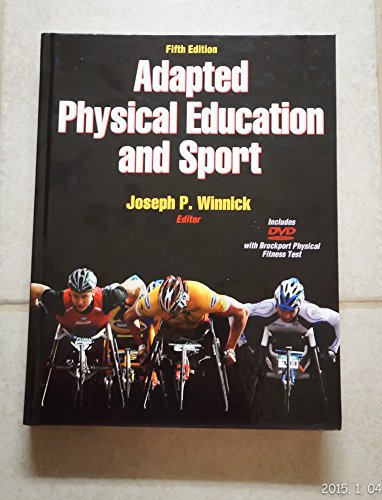 Beispielbild fr Adapted Physical Education and Sport - 5th Edition zum Verkauf von Indiana Book Company