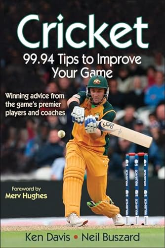 Beispielbild fr Cricket: 99.94 Tips to Improve Your Game zum Verkauf von Books From California