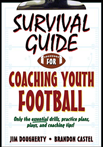Beispielbild fr Survival Guide for Coaching Youth Football zum Verkauf von SecondSale