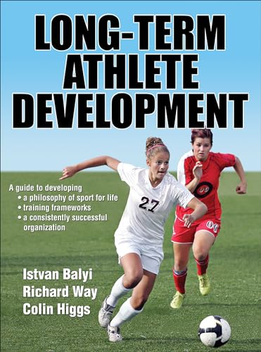 Imagen de archivo de Long-Term Athlete Development a la venta por Better World Books