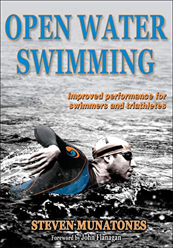 9780736092845: Open Water Swimming: Improve Your Time, Improve Your Performance