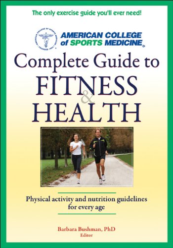 Beispielbild fr ACSM's Complete Guide to Fitness and Health zum Verkauf von Better World Books: West
