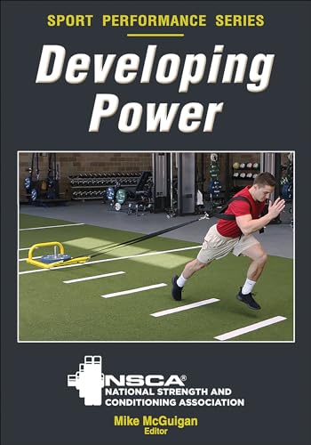 Beispielbild fr Developing Power (NSCA Sport Performance) zum Verkauf von BooksRun